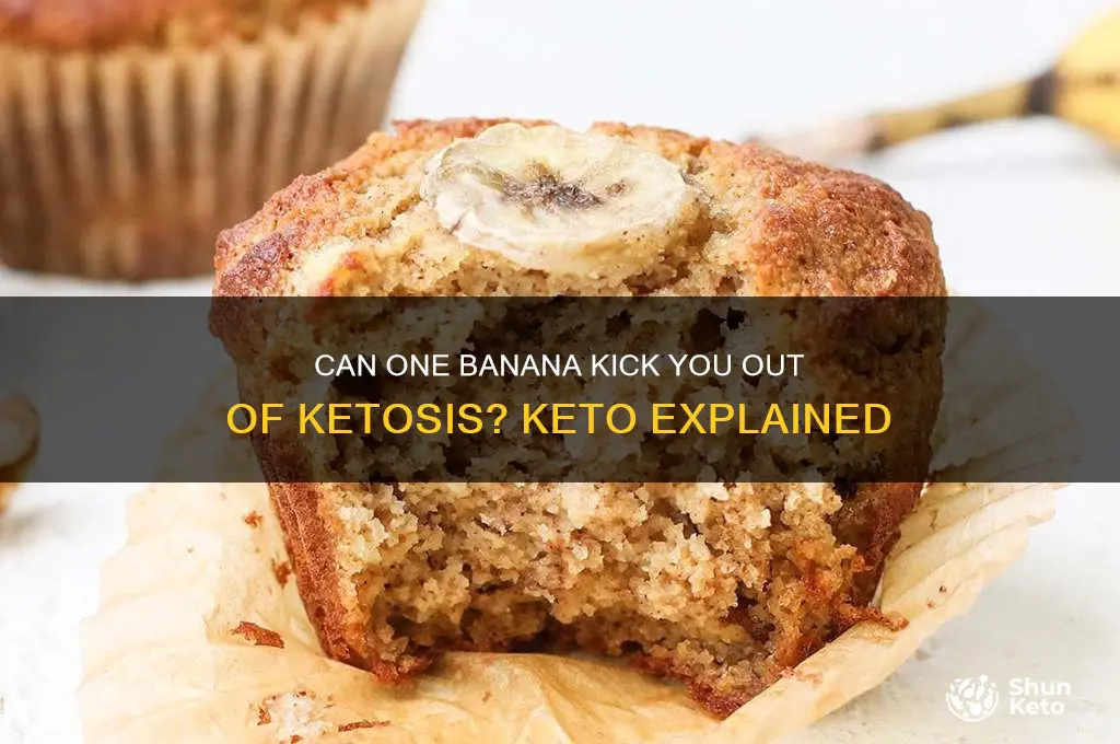 will eating one banana ruin keto