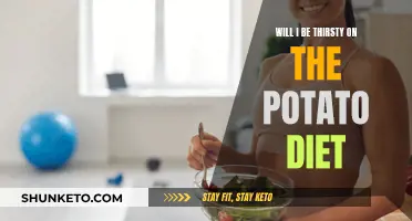 Thirst on a Potato Diet: What to Expect