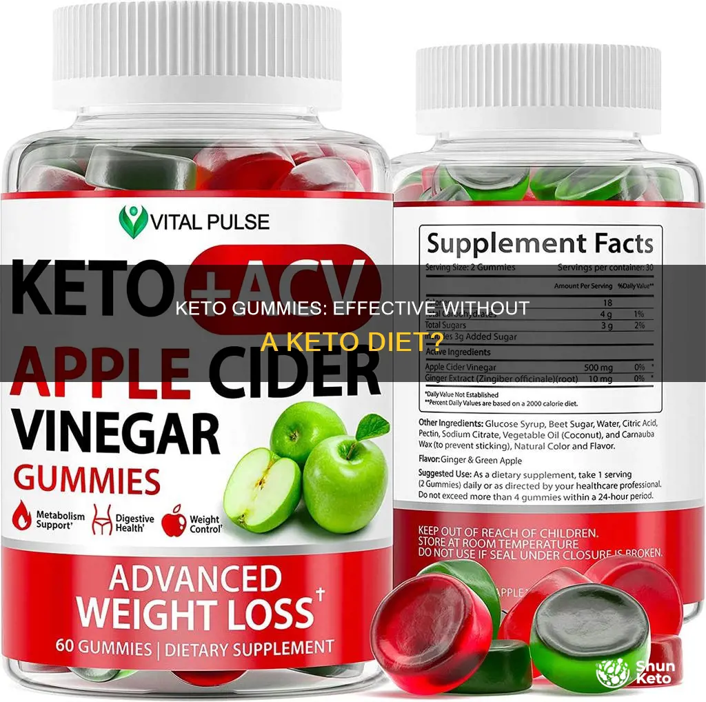 will keto gummies work without keto diet