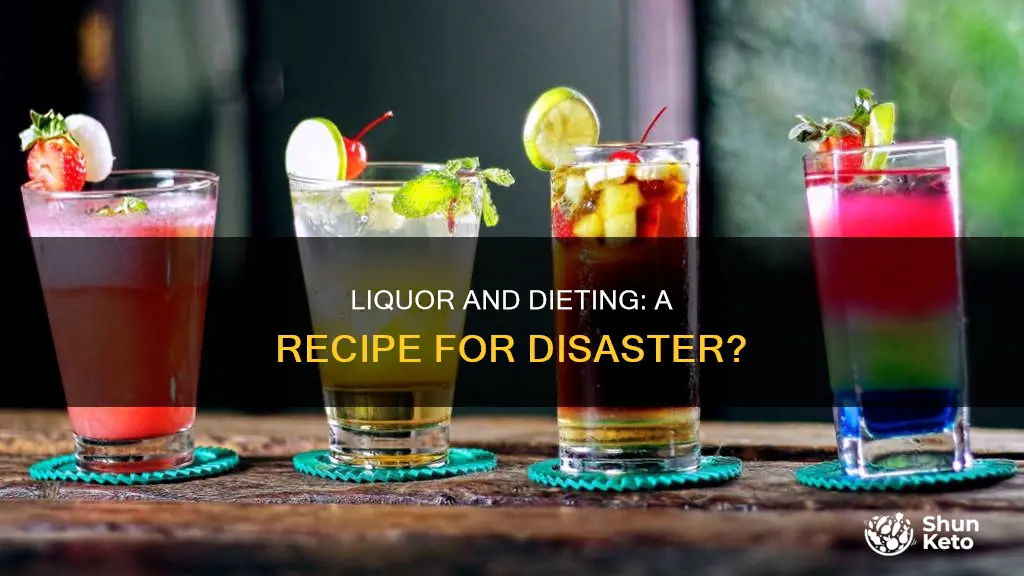 will liqour ruin a diet