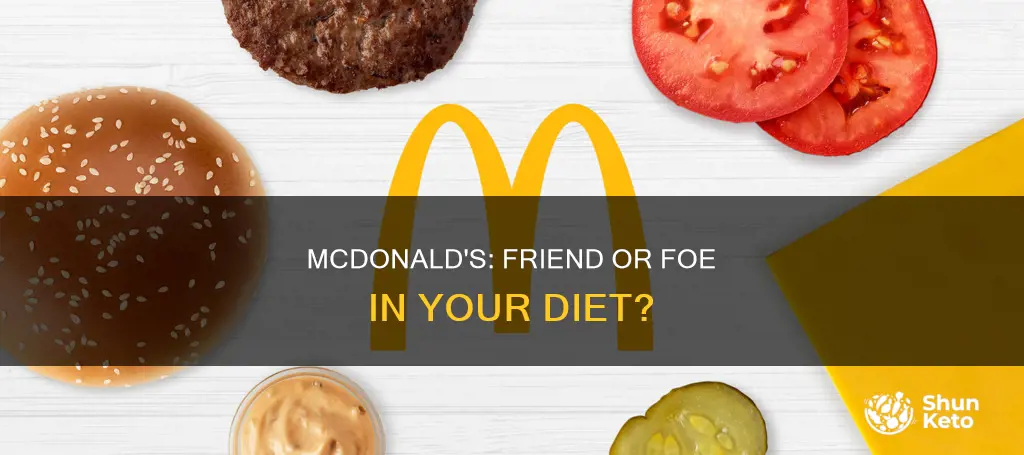will mcdonalds ruin my diet