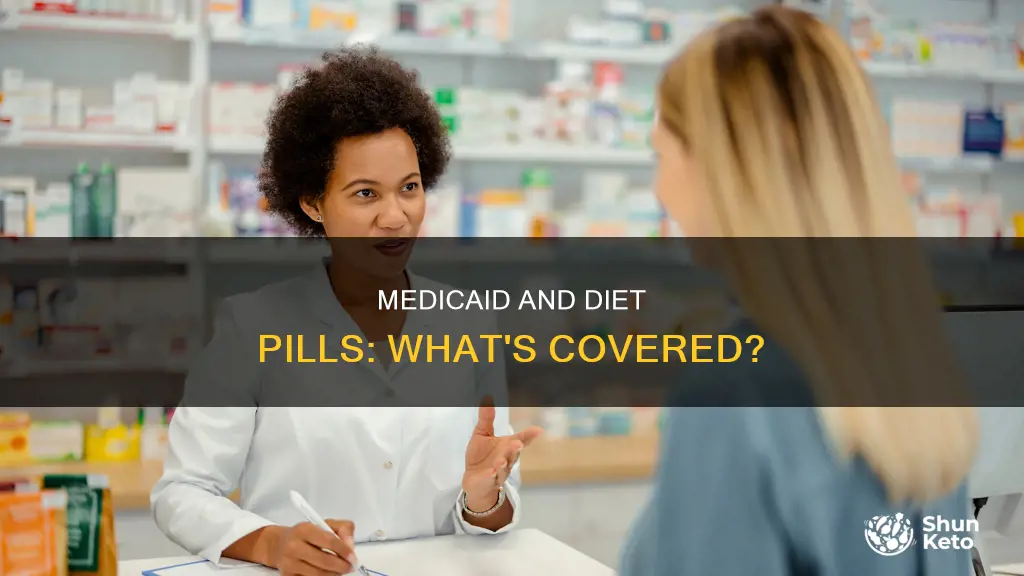 will medicaid pay for diet pills