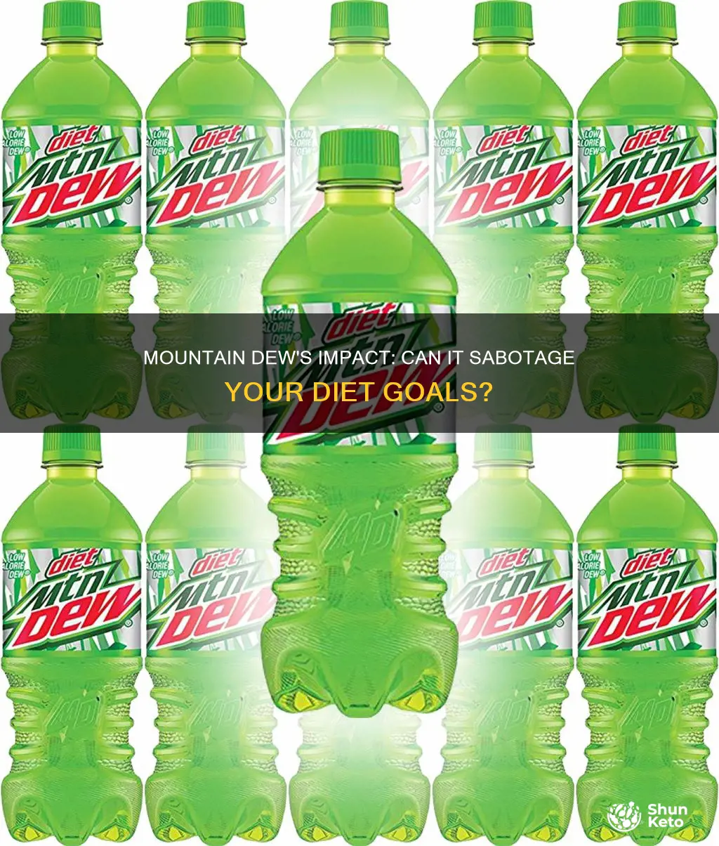 will mountain dew hurt your diet