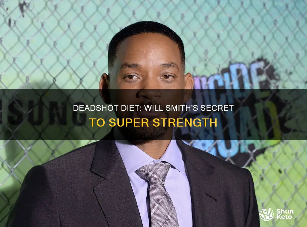 will smith deadshot diet