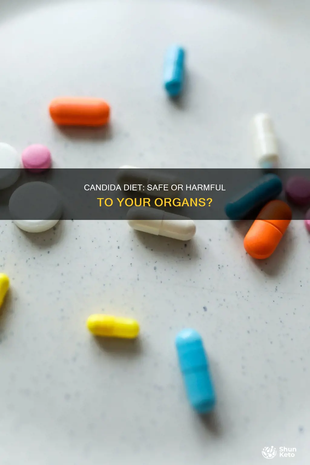 will the candida diet hurt my organs