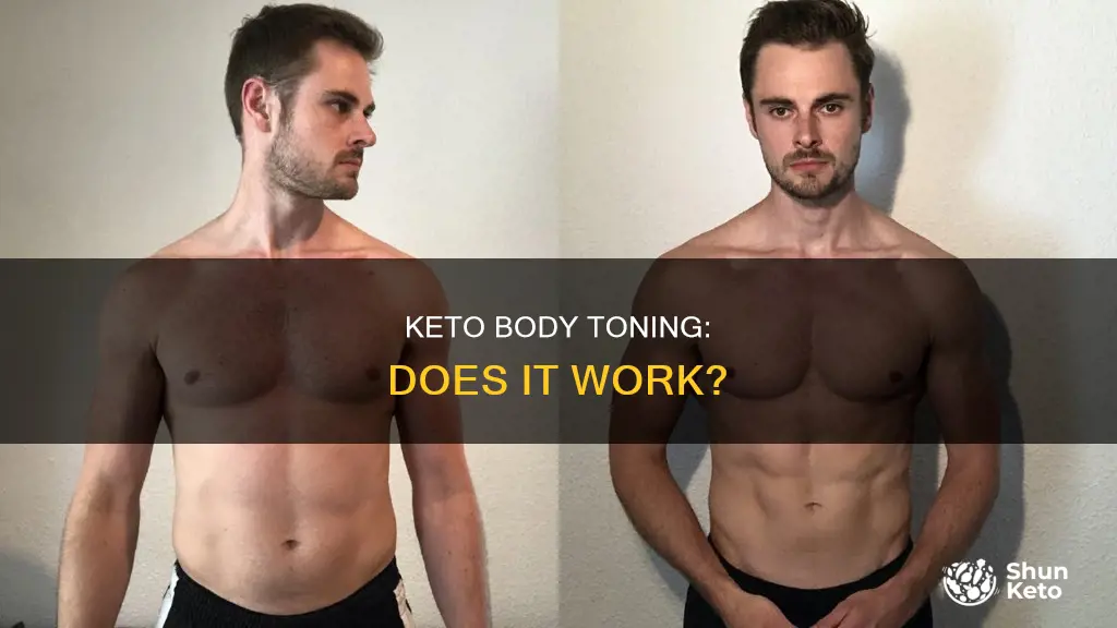 will the keto tone my body