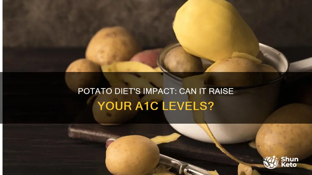 will the potato diet raise my a1c