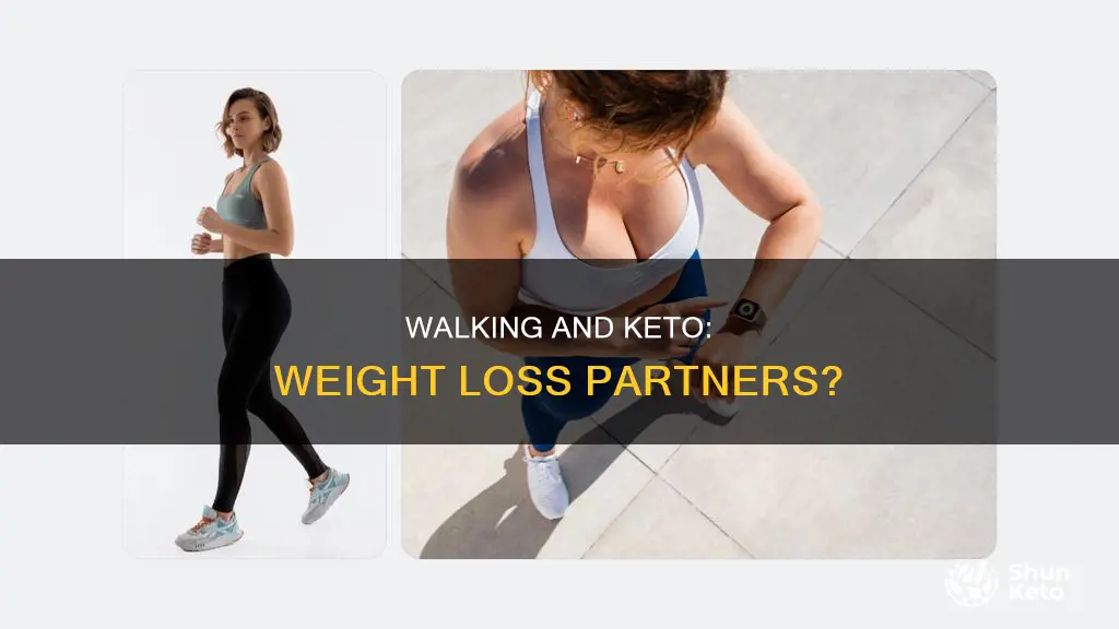 will walking help me lose weight on keto