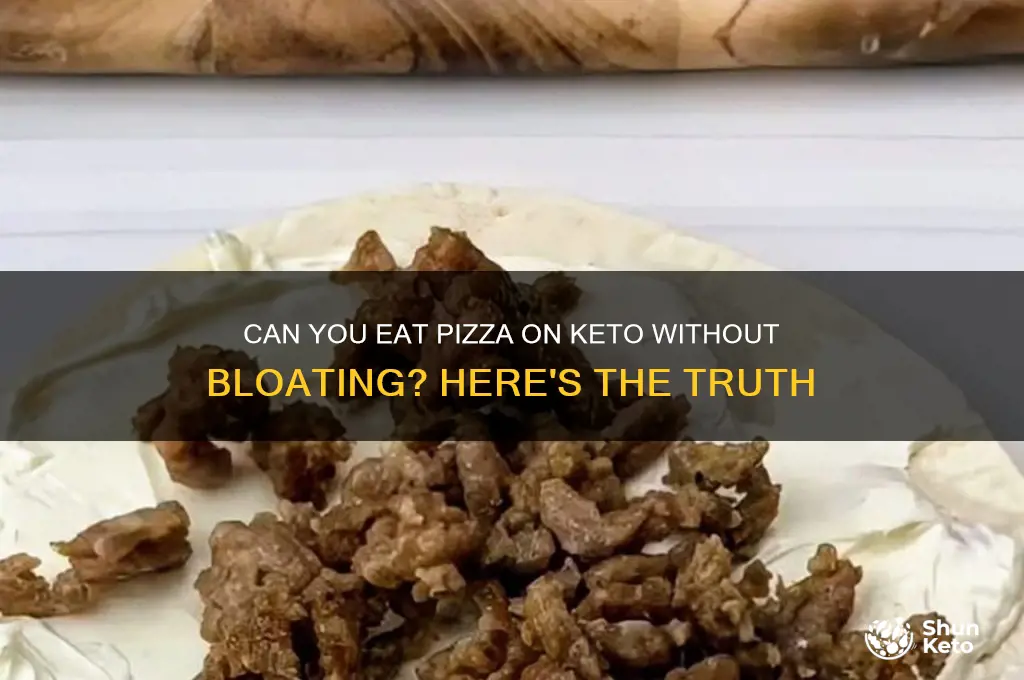 will you bloat if you eat pizza on keto
