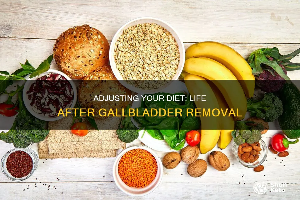 will you need to change your diet after gallbladder removal