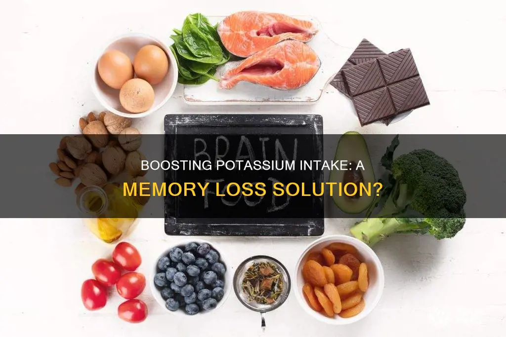 would adding potassium toyour diet help with memory loss